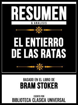 cover image of Resumen & Analisis--El Entierro De Las Ratas--Basado En El Libro De Bram Stoker